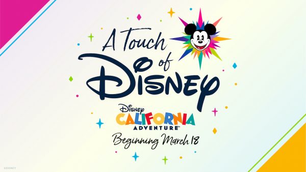 a touch of disney ticketed event at disney california adventure