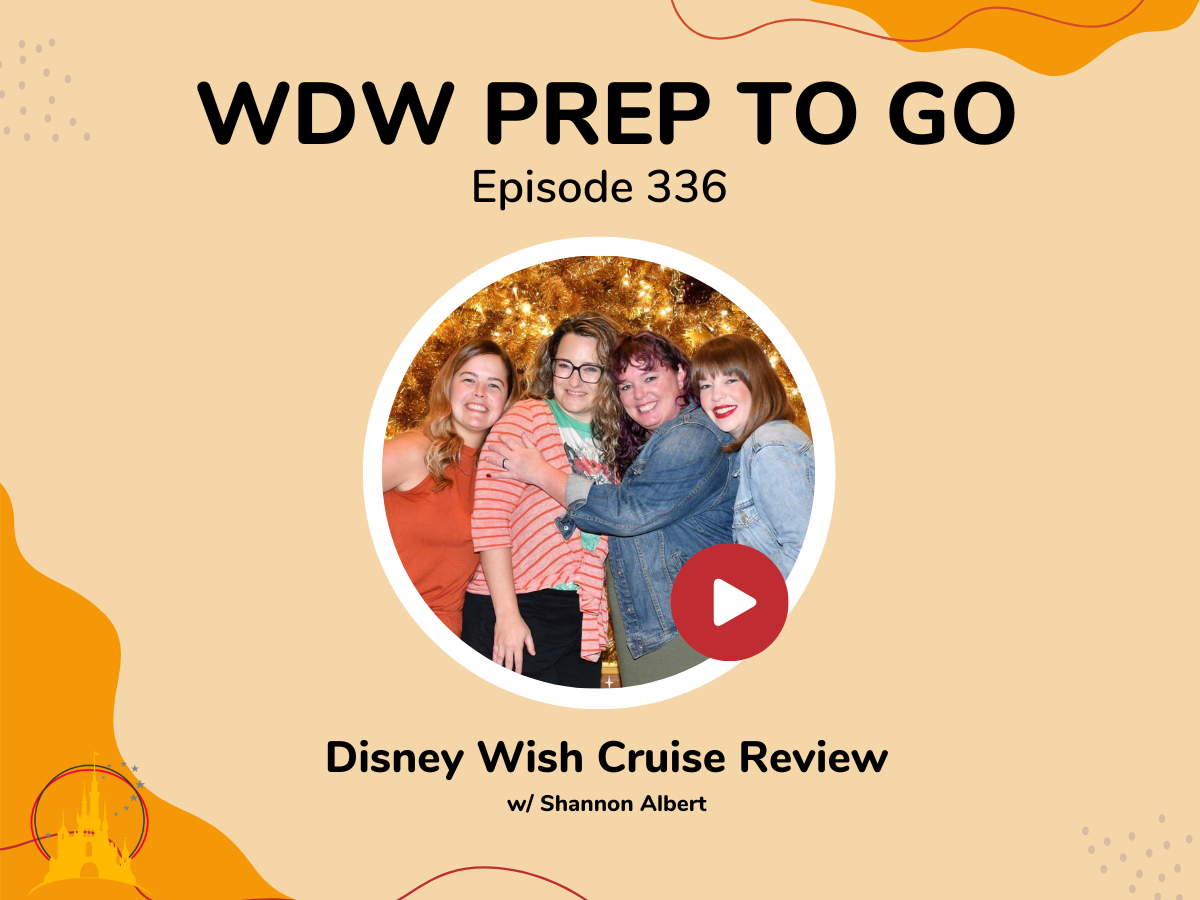 Disney Wish Cruise Review - PREP 336 - WDW Prep School