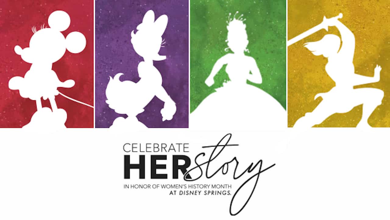 Disney Springs Is Celebrating Women’s History Month Throughout March