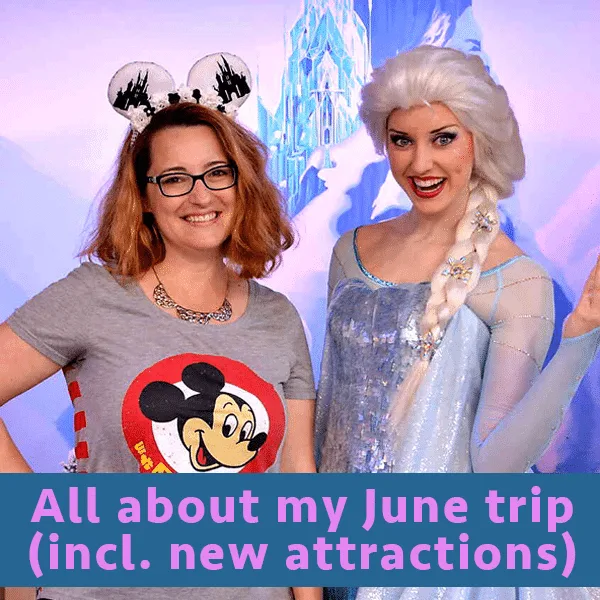 All about my June trip (including the new attractions) – PREP128