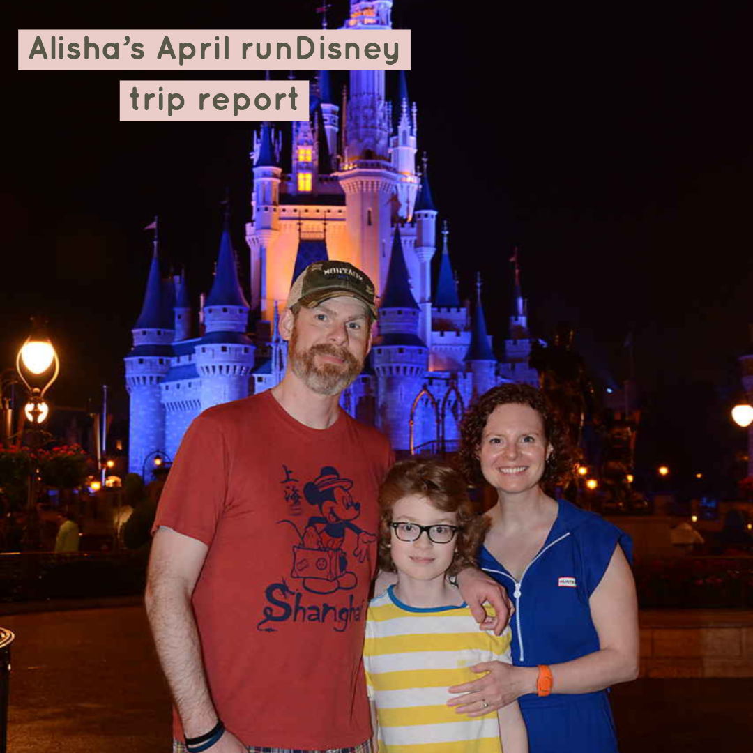 Alisha’s April runDisney trip report – PREP173