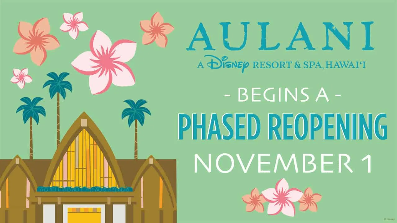 Aulani Resort Announces A Phased Reopening For Early November
