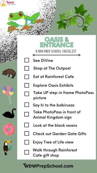 oasis and animal kingdom entrance checklist