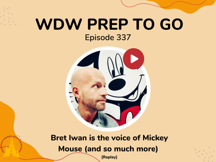 Bret Iwan is the voice of Mickey Mouse and so much more (replay) – PREP 337
