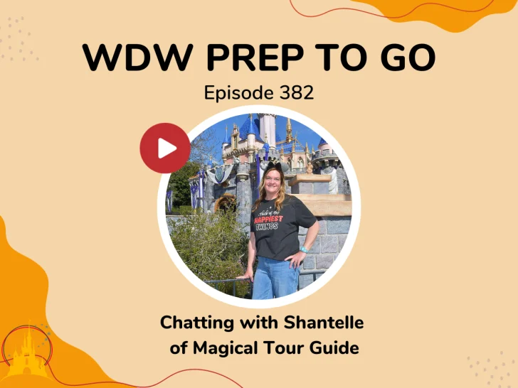 Chatting with Shantelle of Magical Tour Guide – PREP 382