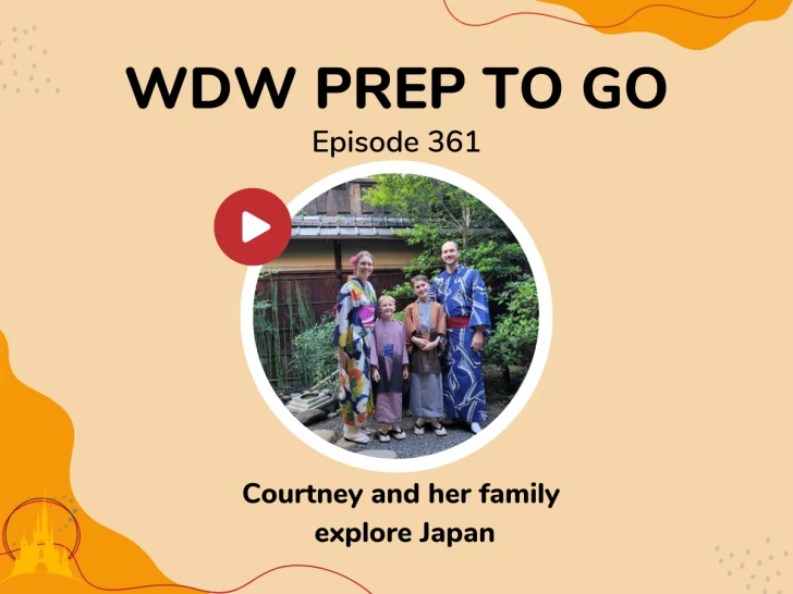 Courtney and her family explore Japan – PREP 361