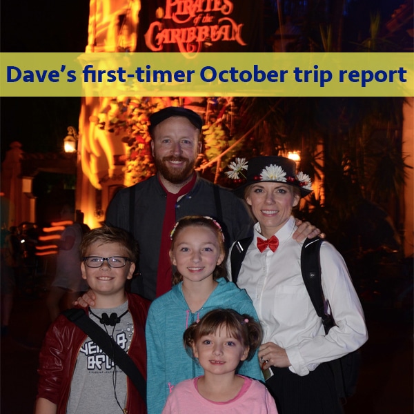 Dave's First Timer October trip report | WDW Prep to Go episode 157