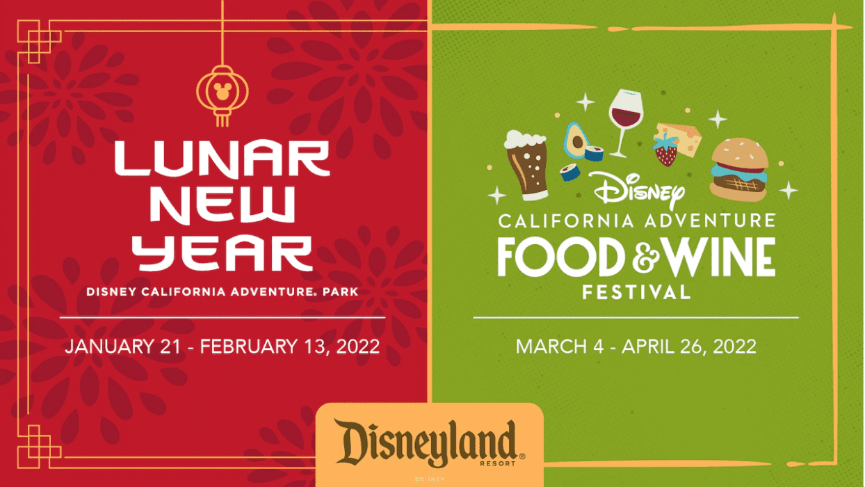Lunar New Year & Disney California Adventure Food & Wine Festival Return In 2022