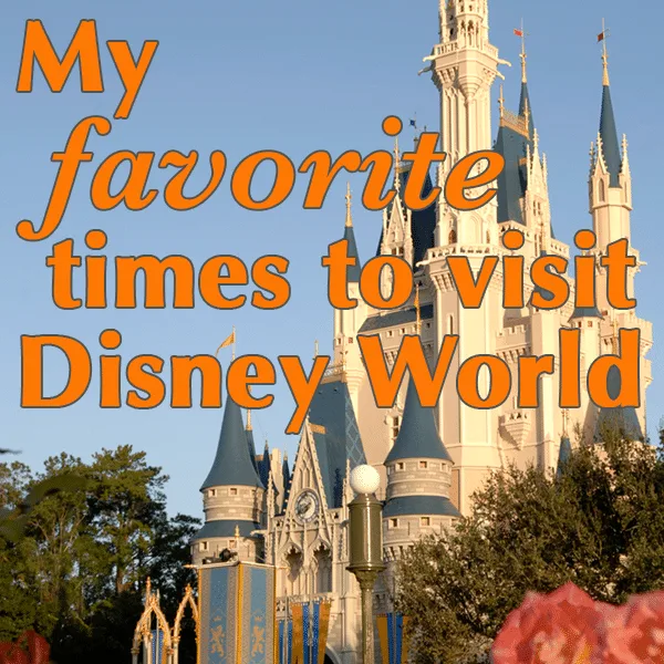 My favorite times to visit Disney World – PREP079
