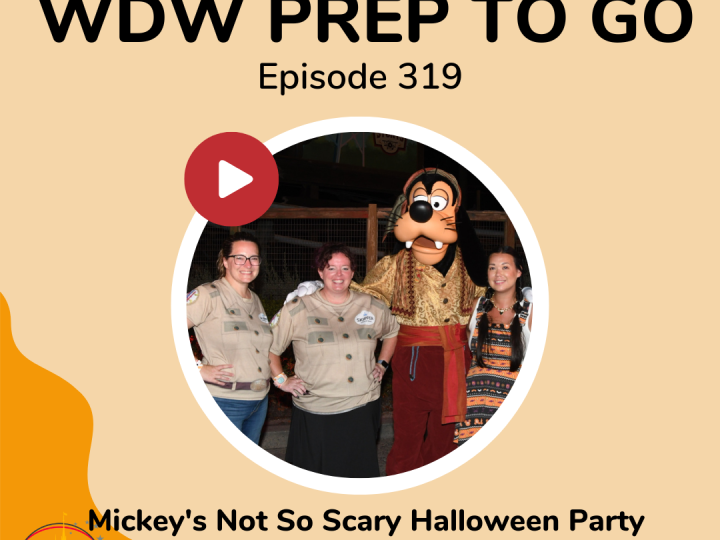 Mickey’s Not-So-Scary Halloween Party Strategy & Thoughts – PREP319