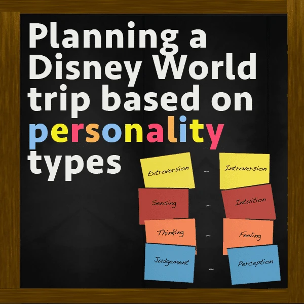 Planning Disney World trips based on personality – PREP092