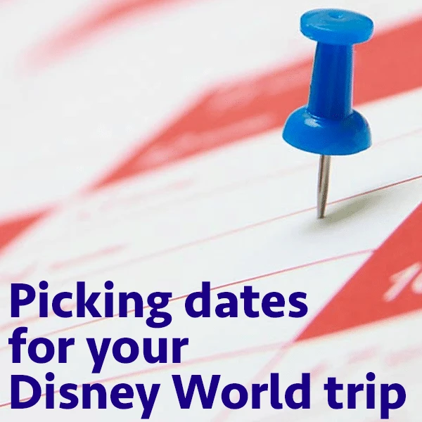 Picking dates for your Disney World trip – PREP126