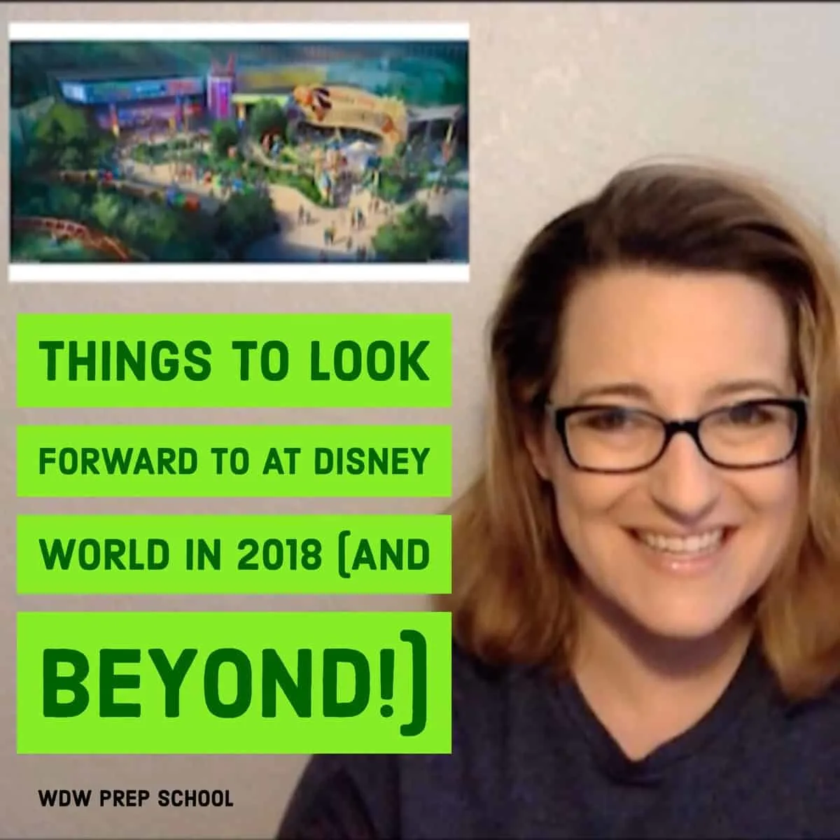 Things to look forward to at Disney World in 2018 and beyond – PREP165