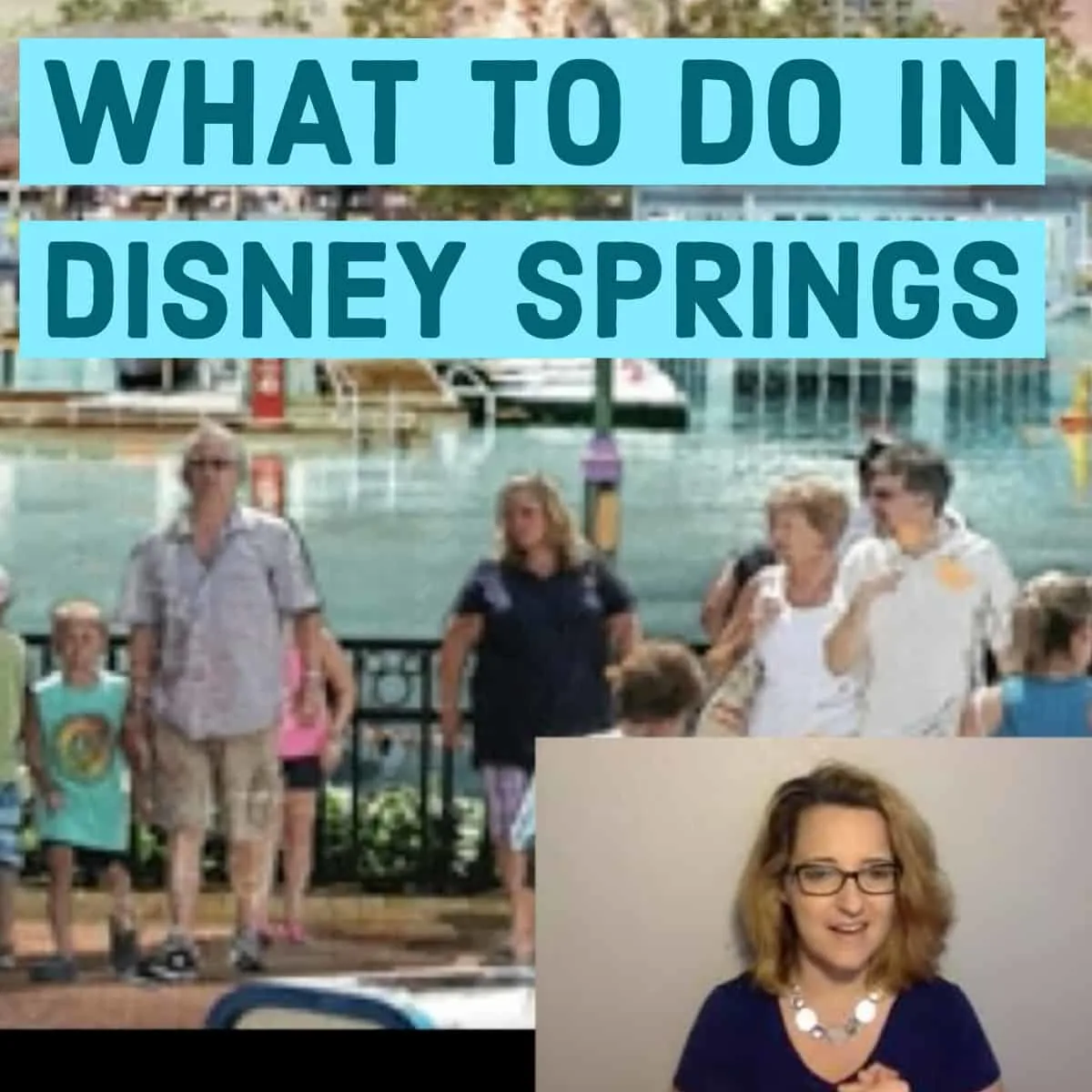 What to do in Disney Springs – PREP161