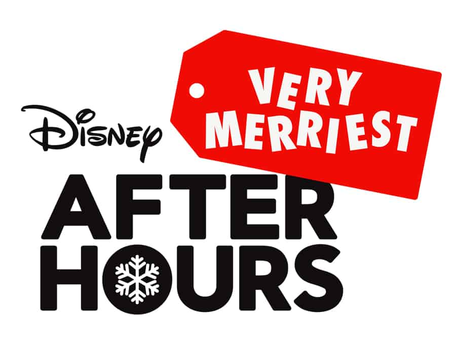 When & How To Buy Disney Very Merriest After Hours Tickets
